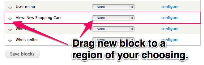 Drag new block to a region of your choosing