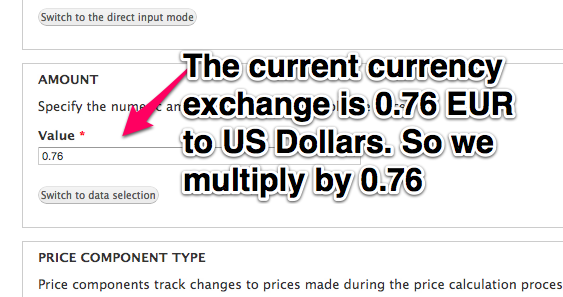The current currency exchange is 0.76 EUR to 1 US Dollars. So we multiply by 0.76